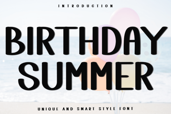 Birthday Summer Font