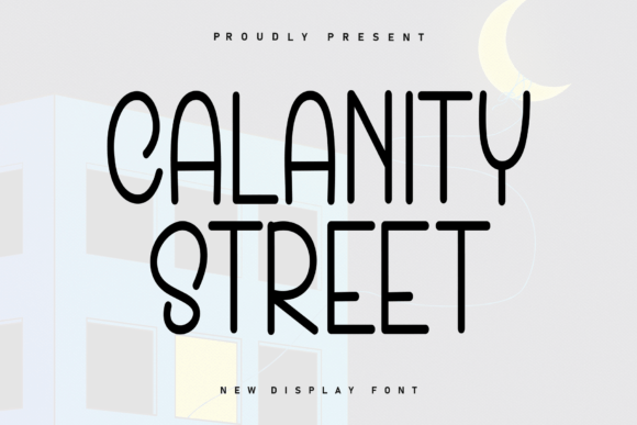 Calanity Street Font for Creative Projects