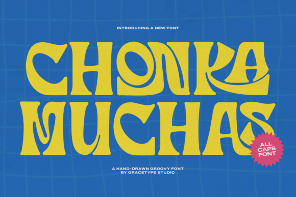 Chonka Muchas Font