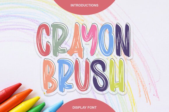 Crayon Brush Font for Creative Makers