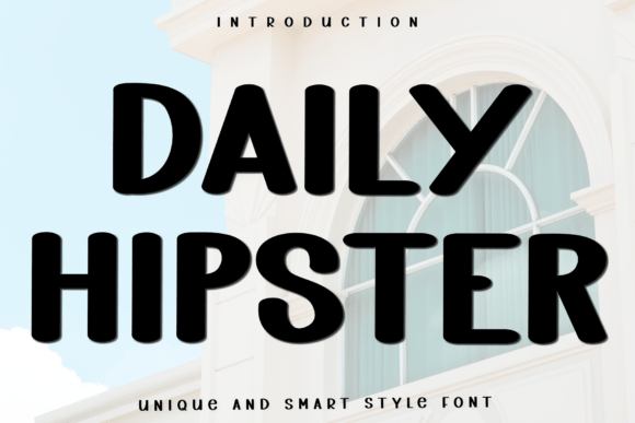 Daily Hipster Font Review