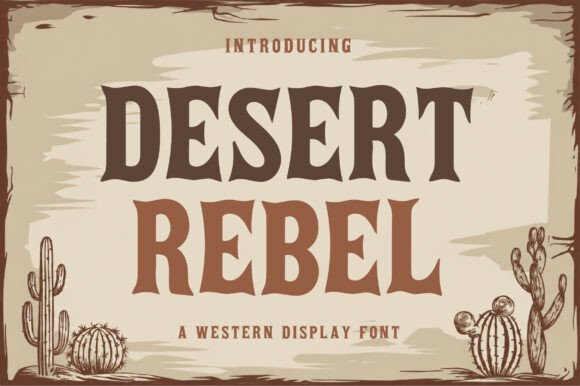 Desert Rebel Font for Bold Branding
