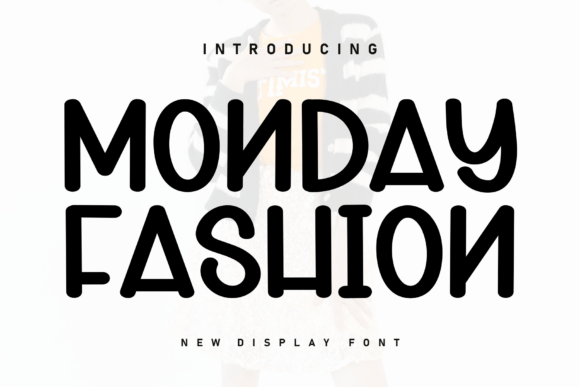 Monday Fashion Font Review