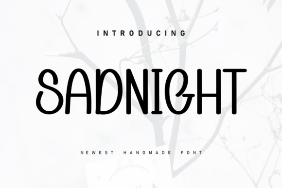 Sadnight Font Review