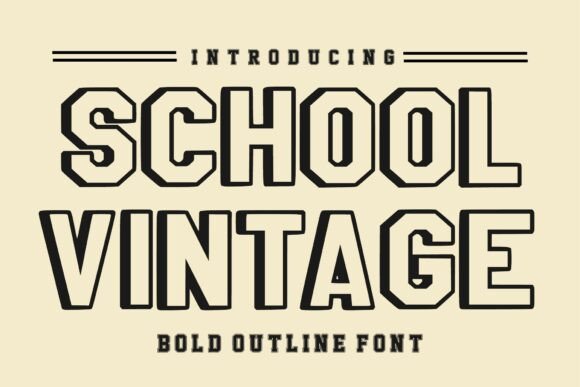 School Vintage Font for Bold Branding